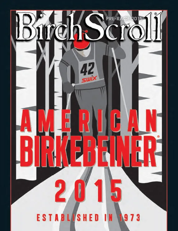 Birch Scroll 2015 Pre-Race