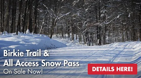 Birkie Trail and All Access Pass - On Sale Now! Details Here!