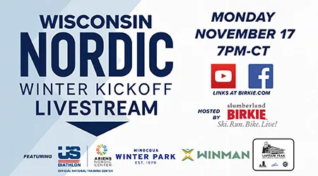 WI Nordic Winter Kickoff Livestream - Monday, November 17 7pm CT