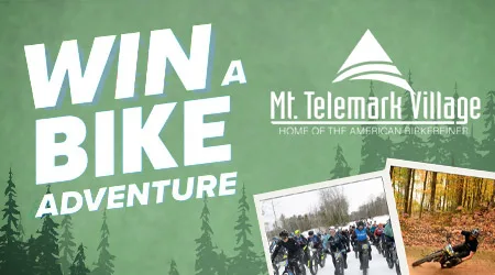Win a Mt. Telemark Village Bike Adventure